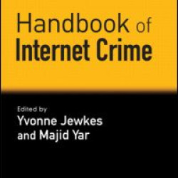 Handbook of Internet Crime