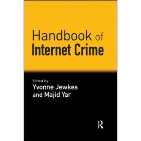 Handbook of Internet Crime Handbook of Internet Crime
