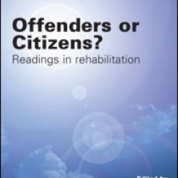 Offenders or Citizens?