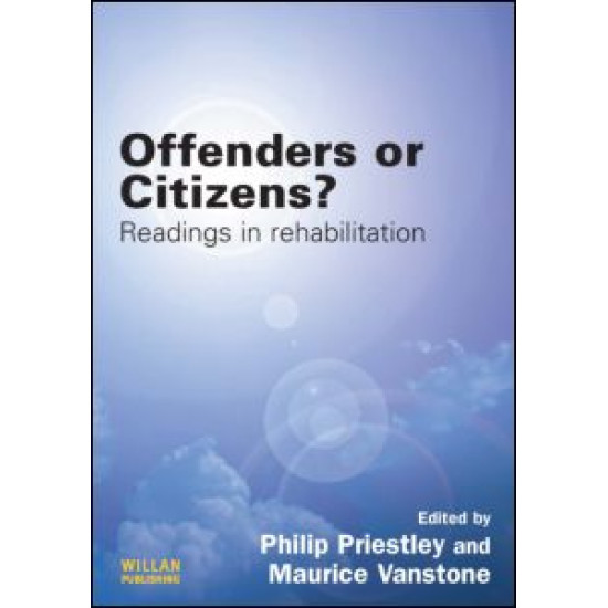Offenders or Citizens?