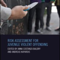 Risk Assessment for Juvenile Violent Offending