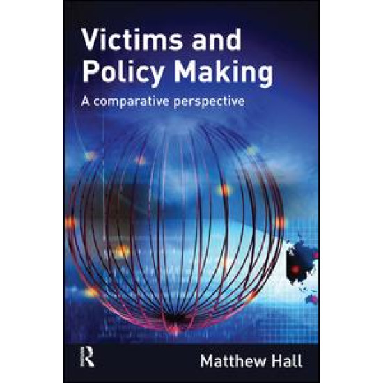 Victims and Policy-Making Victims and Policy-Making