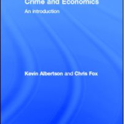 Crime and Economics Crime and Economics