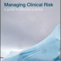 Managing Clinical Risk