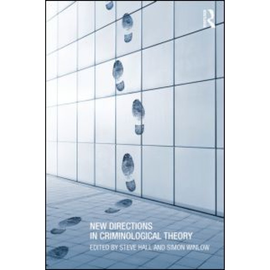 New Directions in Criminological Theory New Directions in Criminological Theory