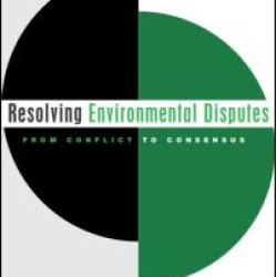 Resolving Environmental Disputes
