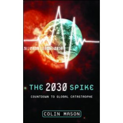 The 2030 Spike The 2030 Spike
