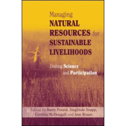 Managing Natural Resources for Sustainable Livelihoods