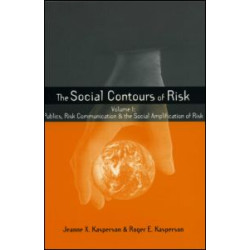 Social Contours of Risk Social Contours of Risk