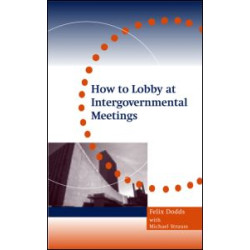 How to Lobby at Intergovernmental Meetings
