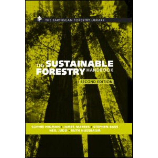 The Sustainable Forestry Handbook