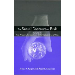 Social Contours of Risk Social Contours of Risk