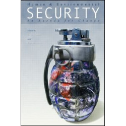 Human and Environmental Security Human and Environmental Security
