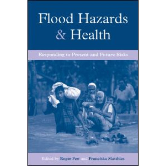 Flood Hazards and Health