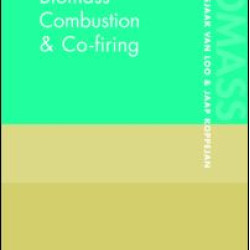 The Handbook of Biomass Combustion and Co-firing The Handbook of Biomass Combustion and Co-firing