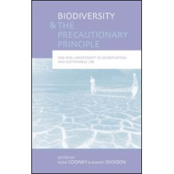 Biodiversity and the Precautionary Principle Biodiversity and the Precautionary Principle