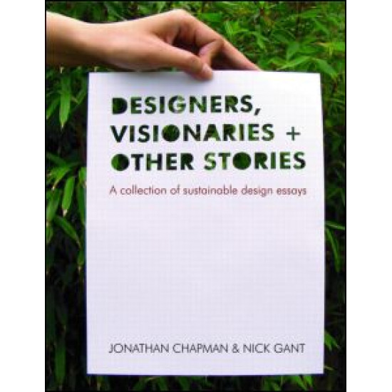 Designers Visionaries and Other Stories