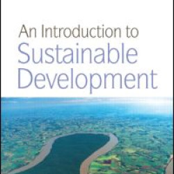 An Introduction to Sustainable Development An Introduction to Sustainable Development