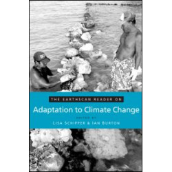 The Earthscan Reader on Adaptation to Climate Change The Earthscan Reader on Adaptation to Climate Change