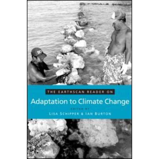 The Earthscan Reader on Adaptation to Climate Change