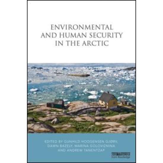 Environmental and Human Security in the Arctic