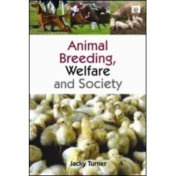 Animal Breeding, Welfare and Society Animal Breeding, Welfare and Society
