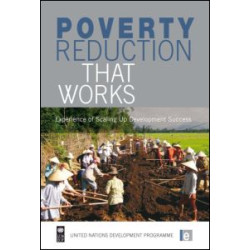 Poverty Reduction that Works Poverty Reduction that Works