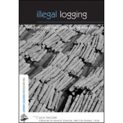 Illegal Logging Illegal Logging