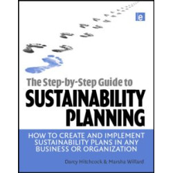 The Step-by-Step Guide to Sustainability Planning The Step-by-Step Guide to Sustainability Planning
