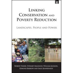 Linking Conservation and Poverty Reduction
