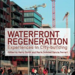 Waterfront Regeneration Waterfront Regeneration