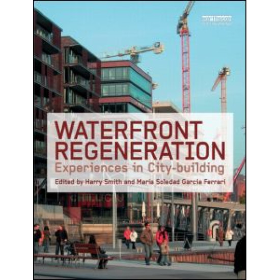 Waterfront Regeneration Waterfront Regeneration