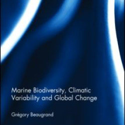 Marine Biodiversity, Climatic Variability and Global Change