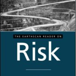The Earthscan Reader on Risk