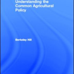 Understanding the Common Agricultural Policy