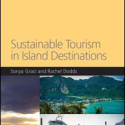 Sustainable Tourism in Island Destinations Sustainable Tourism in Island Destinations