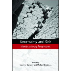 Uncertainty and Risk Uncertainty and Risk