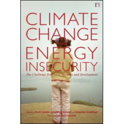 Climate Change and Energy Insecurity Climate Change and Energy Insecurity
