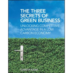 The Three Secrets of Green Business