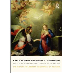 Early Modern Philosophy of Religion Early Modern Philosophy of Religion