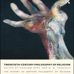 Twentieth-Century Philosophy of Religion Twentieth-Century Philosophy of Religion