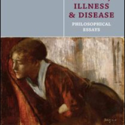 Health, Illness and Disease Health, Illness and Disease