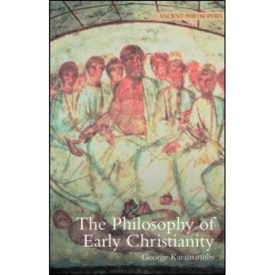 The Philosophy of Early Christianity