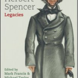 Herbert Spencer: Legacies Herbert Spencer: Legacies