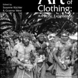 The Art of Clothing: A Pacific Experience