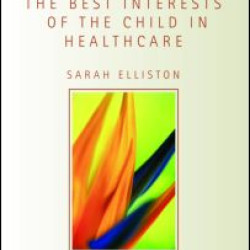 The Best Interests of the Child in Healthcare
