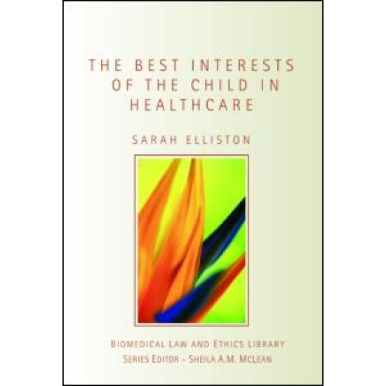 The Best Interests of the Child in Healthcare
