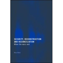 Security, Reconstruction, and Reconciliation