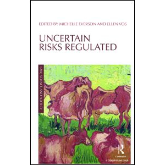 Uncertain Risks Regulated Uncertain Risks Regulated