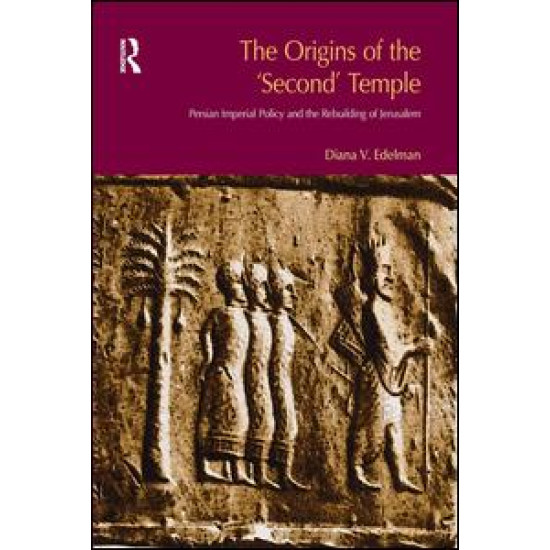 The Origins of the Second Temple